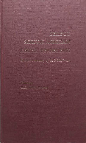 Select South African Legal Problems: Essays in Memory of R. G. McKerron | Ellison Kahn (Ed.)