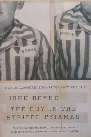 The Boy in the Striped Pajamas (Proof Copy) | John Boyne