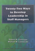 Twenty-Tow Ways to Develop Leadership in Staff Managers | Michael M. Lombardo & Robert W. Eichinger