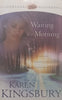 Waiting for Morning (Forever Faithful Book 1) | Karen Kingsbury