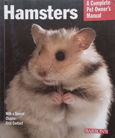 Hamsters: A Complete Pet Owner’s Guide | Peter Fritzsche