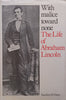 With Malice Toward None: The Life of Abraham Lincoln | Stephen B. Oates