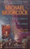 The Vengeance of Rome (Proof Copy) | Michael Moorcock