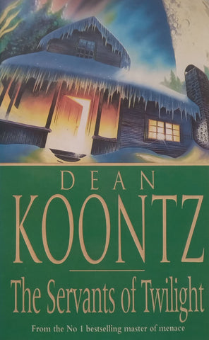 The Servants of Twilight | Dean Koontz