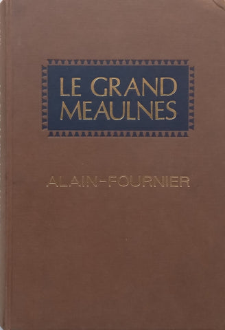 Le Grand Meaulnes (French, with English Introduction and Notes) | Alain-Fournier