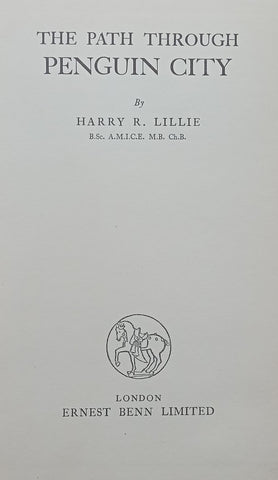 The Path Through Penguin City | Harry R. Lillie