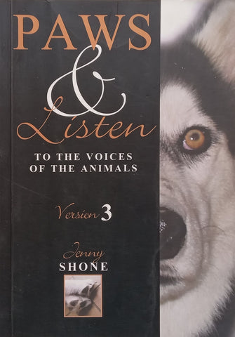 Paws & Listen to the Voices of the Animals, Version 3 | Jenny Shone