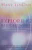 Exploring Reincarnation: The Classic Guide to the Evidence for Past-Life Experiences | Hans TenDam