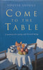 Come to the Table: A Passion for Eating and French Living (Hardcover Ed.) | Louise Luiggi