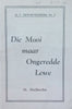 Die Mooi maar Ongeredde Lewe (Afrikaans, O.L. Getuienis Reeks No. 2) | M. Malherbe