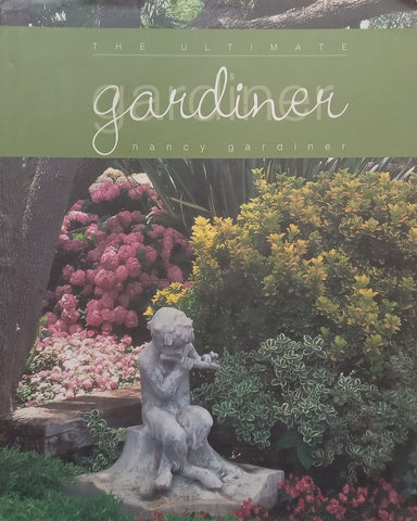 The Ultimate Gardiner | Nancy Gardiner