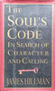 The Soul’s Code: In Search of Character and Calling | James Hillman