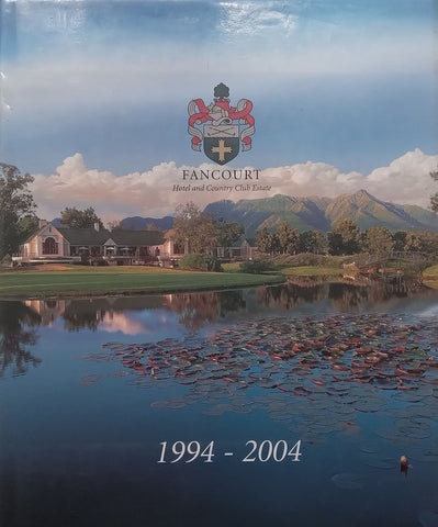 Fancourt Hotel and Country Club Estate, 1994-2004