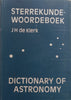 Dictionary of Astronomy (Signed by Editor, Afrikaans/English, English/Afrikaans) | J. H. de Klerk