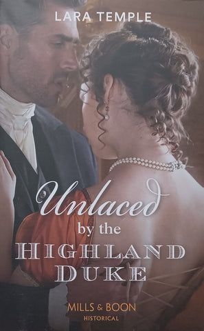 Unlaced by the Highland Duke | Lara Temple