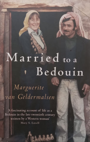 Married to a Bedouin (Inscribed by Author) | Marguerite van Geldermalsen