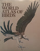 The World Atlas of Birds | Sir Peter Scott (Ed.)