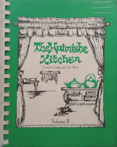 The Haimishe Kitchen: Jewish Cooking at its Best, Vol. 2 | Ladies Auxiliary of Nitra, Mount Kisco