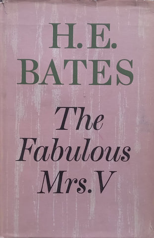 The Fabulous Mrs. V | H. E. Bates