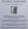 Sacred Darkness: Poems, Prose and Photographs Over Time | Chris Ahrends