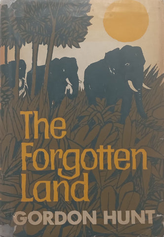 The Forgotten Land | Gordon Hunt