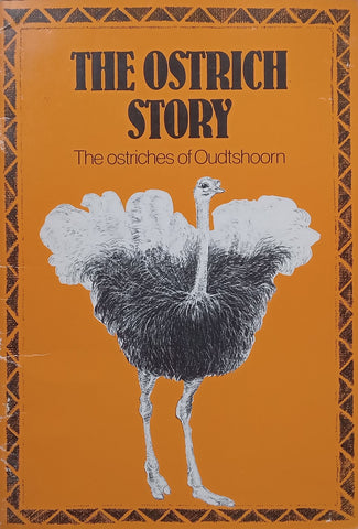 The Ostrich Story: The Ostriches of Oudtshoorn | Philipp Wagner