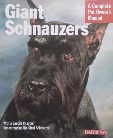 Giant Schnauzers: A Complete Pet Owner’s Guide | Joe Stahlkuppe