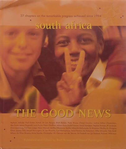 South Africa: The Good News | Brett Bowes & Steuart Pennington (Eds.)