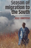 Season of Migration to the South: Africa’s Crises Reconsidered (Inscribed by Author) | Kole Omotoso