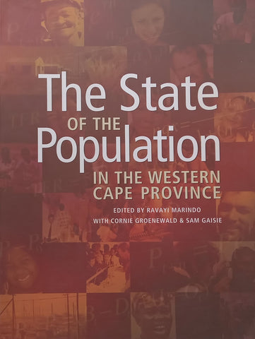 The State of the Population in the Western Cape Province | Ravayi Marindo (Ed.)