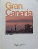 Gran Canaria: Islas Canaria (Tri-Lingual Edition, Spanish, English, German)