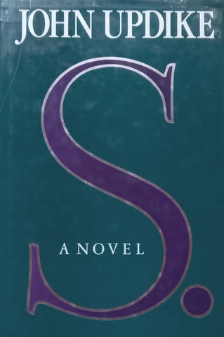 S. A Novel (Hardcover) | John Updike