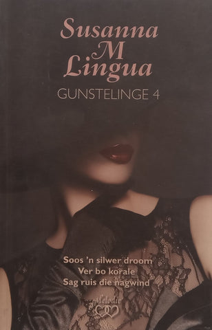 Gunstelinge 4 (Afrikaans) | Susanna M. Lingua