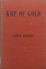 Kop of Gold (Inscribed by Author) | Lewis Sowden