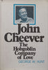 John Cheever: The Hobgoblin Company of Love | George W. Hunt