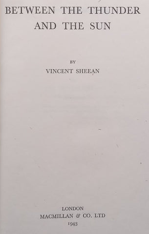 Between the Thunder and the Sun | Vincent Sheean