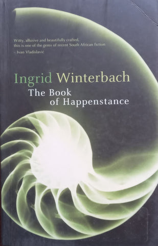 The Book of Happenstance | Ingrid Winterbach