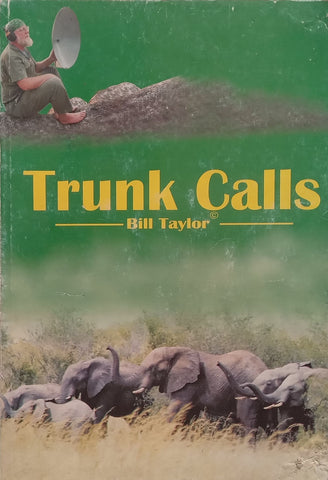 Trunk Calls | Bill Taylor