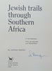 Jewish Trails Through Southern Africa (Signed by Author) | Nathan Berger