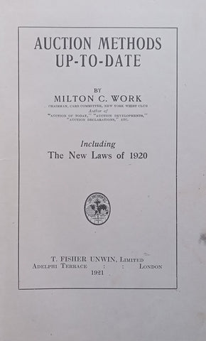 Auction Methods Up-to-Date (Including the New Laws of 1920) | Milton C. Work