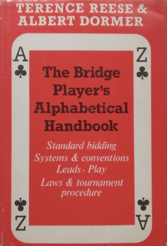 The Bridge Player’s Alphabetical Handbook | Terence Reese &amp; Albert Dormer