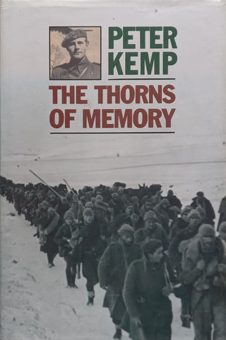 The Thorns of Memory: Memoirs | Peter Kemp