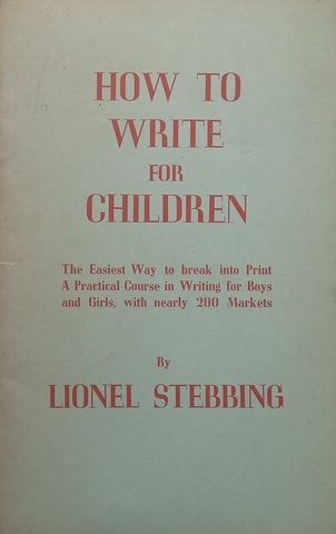 How to Write for Children | Lionel Stebbing