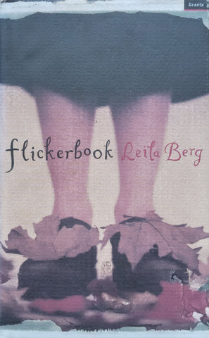 Flickerbook: An Autobiography | Leila Berg