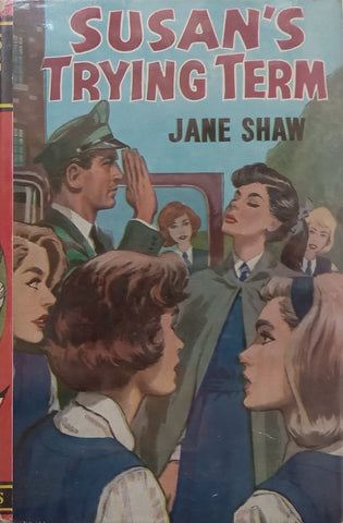 Susan’s Trying Term | Jane Shaw