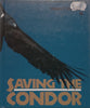 Saving the Condor | Nancy T. Schorsch