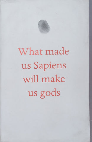 Homo Deus: A Brief History of Tomorrow (Proof Copy) | Yuval Noah Harari