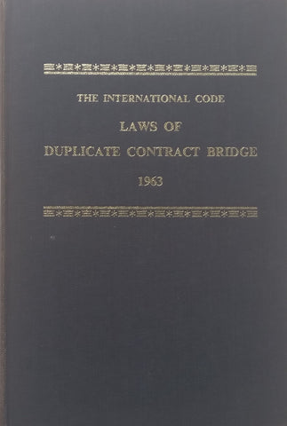 Laws of Duplicate Contract Bridge 1963