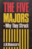 The Five Majors – Why They Struck | A. M. Mainasara