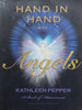 Hand in Hand with Angels: A Book of Attunement | Kathleen Pepper